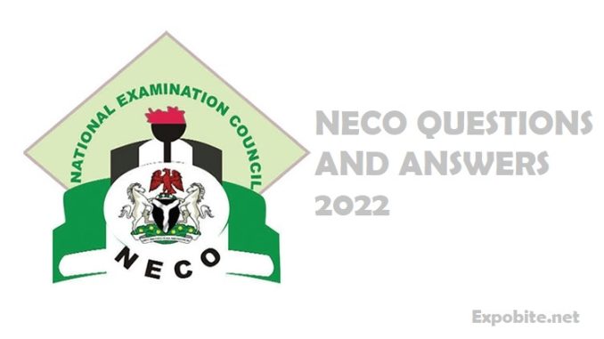 Neco Questions and Answers 2022